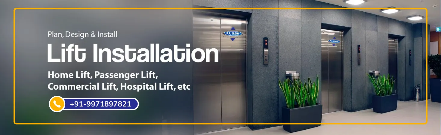 PP Group Lifts Co. New Delhi